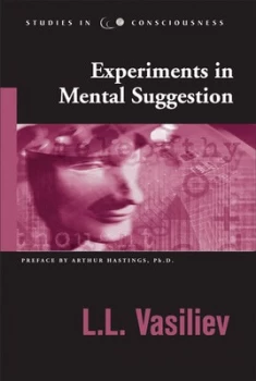 Image of Experiments in Mental Suggestion by L.L. Vasiliev Paperback