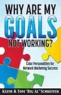 Image of why are my goals not working color personalities for network marketing succ