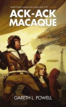 Image of Ack-Ack Macaque by Gareth Powell Paperback
