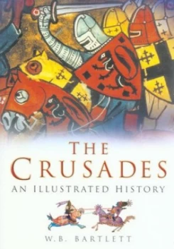 Image of The Crusades by Wayne B Bartlett Book