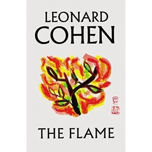 Image of The Flame by Leonard Cohen (Hardback, 2018)