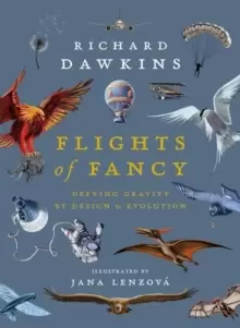 Image of Flights of Fancy : Defying Gravity by Design and Evolution