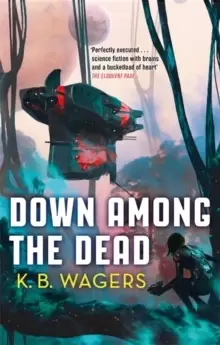 Image of Down Among The Dead : The Farian War, Book 2