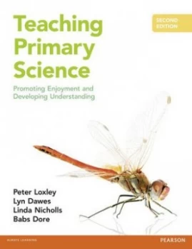 Image of Teaching Primary Science by Peter Loxley Paperback