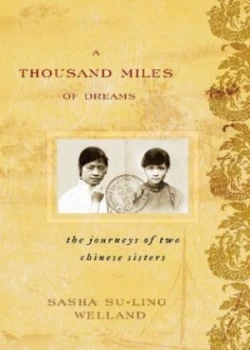 Image of A Thousand Miles of Dreams by Sasha Su-Ling Welland Hardback