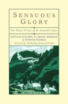 Image of Sensuous Glory by Donald Allchin Book