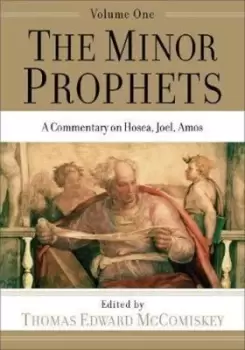 Image of The Minor Prophets by Thomas Edward McComiskey