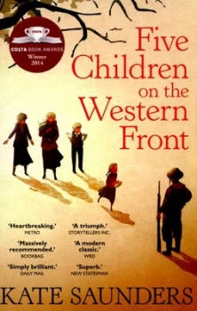 Image of Five Children on the Western Front by Kate Saunders Paperback