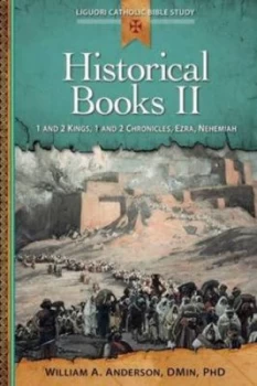 Image of Historical Books Ii. 1 and 2 Kings 1 and 2 Chronicles Ezra Nehemiah by William Angor Anderson Book