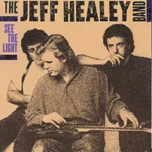 image of See the Light by The Jeff Healey Band CD Album