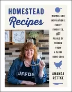 Image of homestead recipes midwestern inspirations family favorites and pearls of w