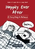 Image of happily ever after and everything in between