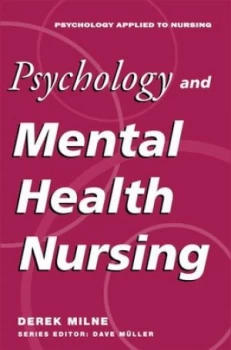 Image of Psychology and Mental Health Nursing by David Milne