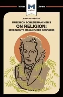 Image of An Analysis of Friedrich Schleiermacher's On Religion : Speeches to its Cultured Despisers