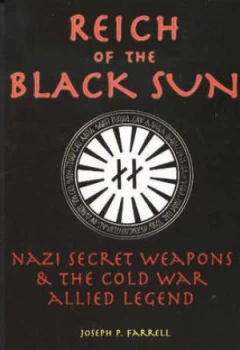 Image of Reich of the Black Sun by Joseph P. Farrell Paperback