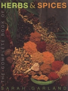 Image of The Complete Book of Herbs and Spices by Sarah Garland Paperback
