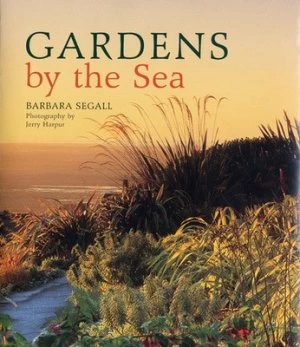 Image of Gardens by the Sea by Barbara Segall Hardback