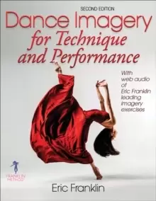 Image of Dance Imagery for Technique and Performance