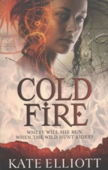 Image of Cold Fire by Kate Elliott Book