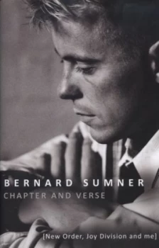 Image of Chapter and Verse by Bernard Sumner Hardback