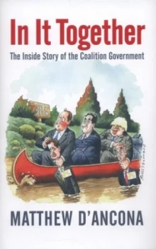 Image of In It Together by Matthew D Ancona Hardback