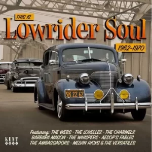 image of This Is Lowrider Soul by Various Artists CD Album