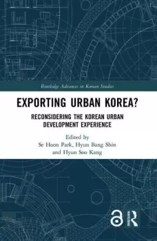 Image of Exporting Urban Korea?Reconsidering the Korean Urban Development Experience