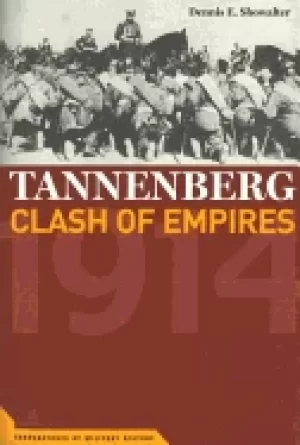 Image of tannenberg clash of empires 1914