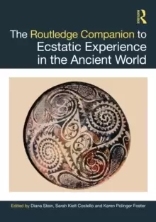 Image of The Routledge Companion to Ecstatic Experience in the Ancient World
