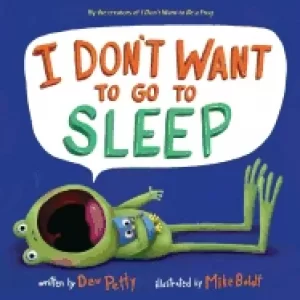 Image of i dont want to go to sleep