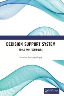 Image of Decision Support System : Tools and Techniques