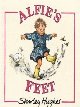 Image of Alfies Feet by Shirley Hughes Book
