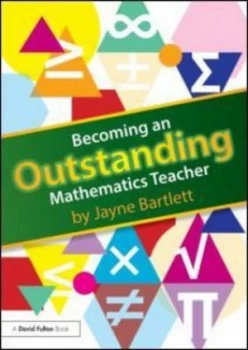 Image of Becoming an Outstanding Mathematics Teacher by Jayne Bartlett Book