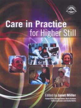 Image of Care in Practice for Higher Still by Janet Miller Paperback