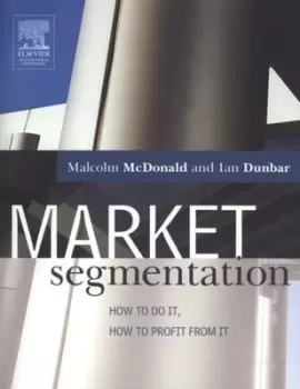 Image of Market segmentation by Malcolm McDonald