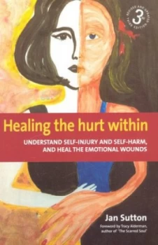 Image of Healing the Hurt within by Jan Sutton Book