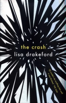 Image of The Crash by Lisa Drakeford Book