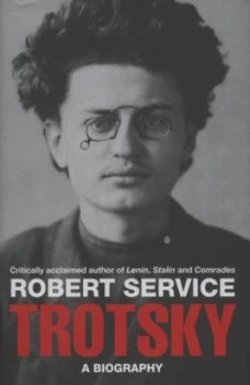 Image of Trotsky by Robert Service Hardback
