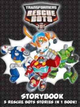 Image of Transformers Rescue Bots Hardback