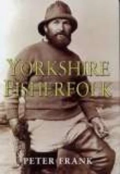 Image of Yorkshire Fisherfolk by Peter Frank Paperback