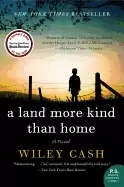 Image of land more kind than home a novel