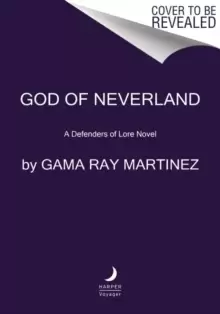 Image of God of Neverland : A Defenders of Lore Novel