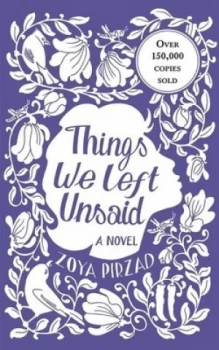 Image of Things we left unsaid by Zoya Pirzad