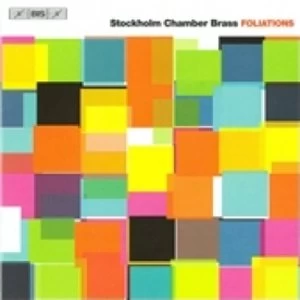 image of Stockholm Chamber Brass Foliations CD