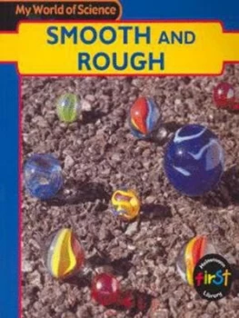 Image of Smooth and Rough by Angela Royston Paperback
