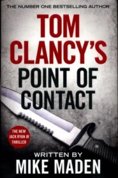 Image of Tom Clancys Point of Contact by Mike Maden Hardback