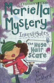 Image of The Huge Hair Scare by Kate Pankhurst Paperback