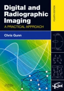 Image of Digital and Radiographic Imaging by Chris Gunn Book