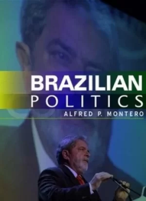 Image of Brazilian politics by Alfred P Montero