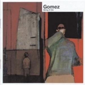 image of Gomez Bring It On CD